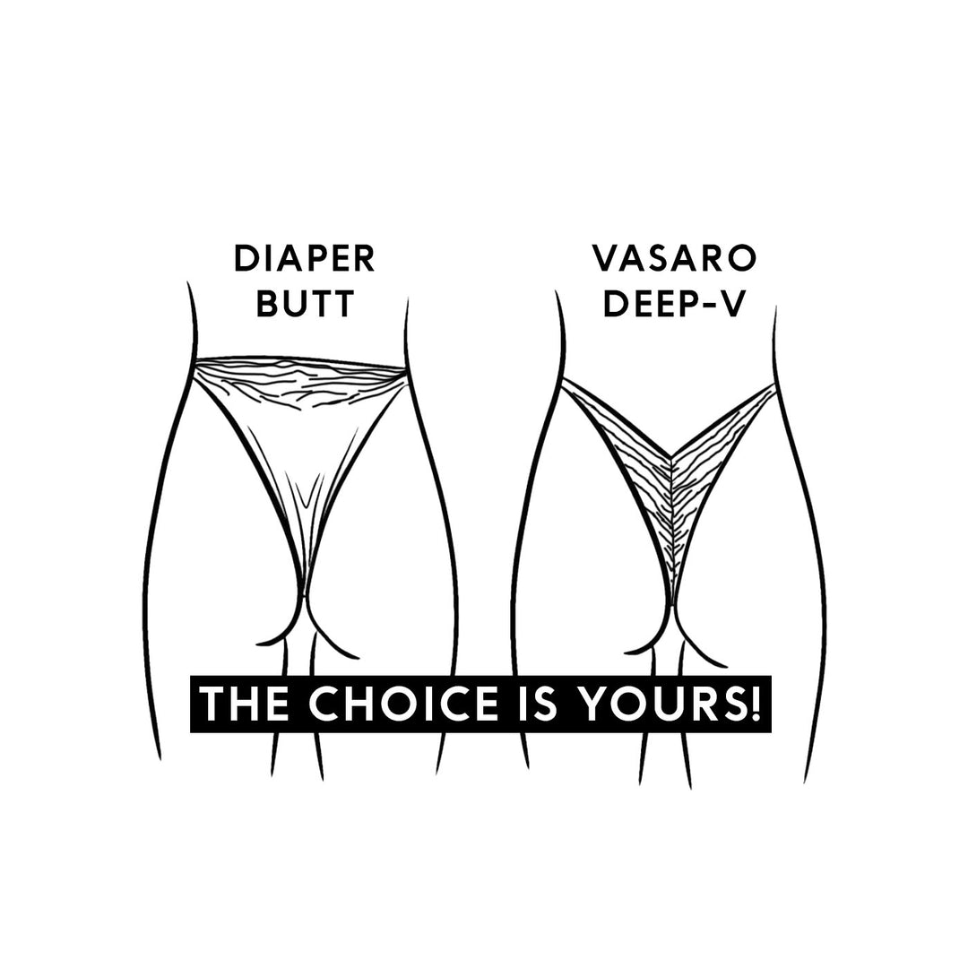Vasaro Deep V or Diaper Butt? The Choice is Yours
